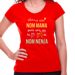 "ABANS mama" Samarreta personalitzable Dona m/curta