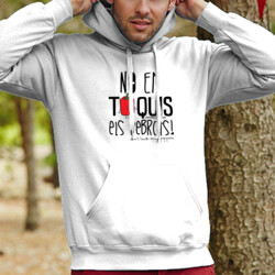 "NO EM TOQUIS ELS PEBROTS" Dessuadora UNISEX amb caputxa