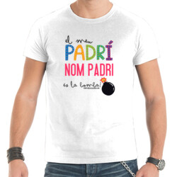 "BOMBA PADRÍ personalitzable" Samarreta Home m/curta