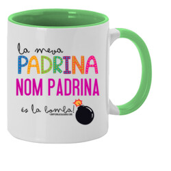 "BOMBA PADRINA" Tassa PERSONALITZADA color interior