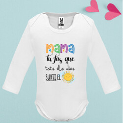 "MAMA TU FAS QUE TOTS ELS DIES SURTI EL SOL" body nadó màniga llarga