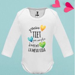 "GRÀCIES TIET PER OMPLIR D'AMOR LA MEVA VIDA" body nadó màniga llarga