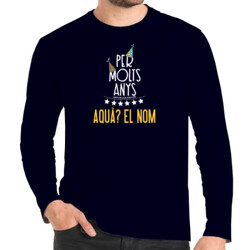 "PER MOLTS ANYS" Samarreta Personalitzable Home m/llarga