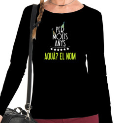 "PER MOLTS ANYS" Samarreta PERSONALITZABLE dona m/llarga