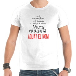 "MOLTES FELICITATS" Samarreta personalitzable m/curta
