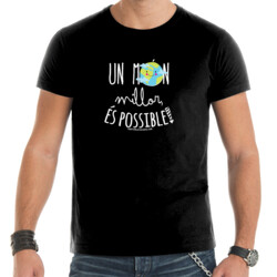 "UN MÓN MILLOR ÉS POSSIBLE" Samarreta home m/curta