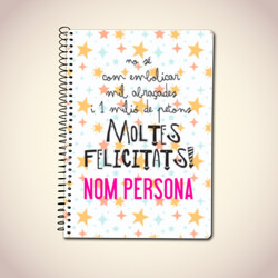 "MOLTES FELICITATS" Llibreta PERSONALITZABLE A5