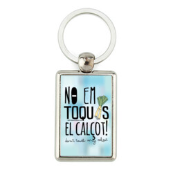 "NO EM TOQUIS EL CALÇOT" Clauer rectangular metàl·lic