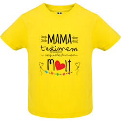 "MAMA T'ESTIMEM I REQUETESTIMEM MOLT" Samarreta bebè m/curta
