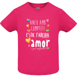 "ESTIC FARCIDA D'AMOR" Samarreta bebè m/curta