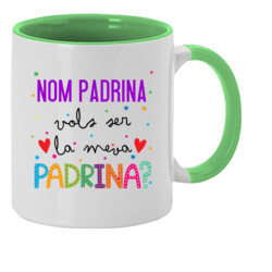 "VOLS SER LA MEVA PADRINA amb nom personalitzat" Tassa color interior