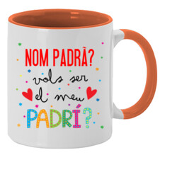 "VOLS SER EL MEU PADRÍ amb nom personalitzat" Tassa color interior