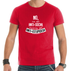 "NO SOC ANTI-SOCIAL, NOMÉS SOC ANTI-ESTUPIDESA" Samarreta Home m/curta