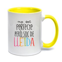 "NO SOC PERFECTE PERÒ SOC DE LLEIDA" Tassa color