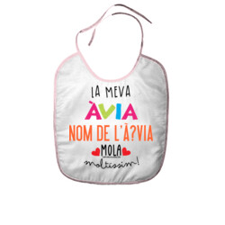 "LA MEVA ÀVIA MOLA MOLTÍSSIM" Pitet nadó PERSONALITZAT