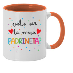 "VOLS SER LA MEVA PADRINETA - ESTER" Tassa personalitzada color interior