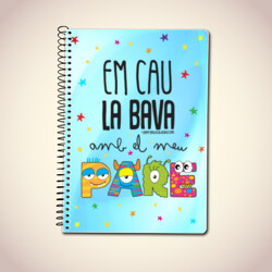 "EM CAU LA BAVA AMB EL MEU PARE" Llibreta A5