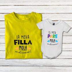 "LA MEVA FILLA MOLA MOLTÍSSIM + EL MEU PARE MOLA MOLTÍSSIM" Pack 1 samarreta adult + 1 body bebè