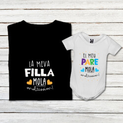 "LA MEVA FILLA MOLA MOLTÍSSIM + EL MEU PARE MOLA MOLTÍSSIM" Pack 1 samarreta adult + 1 body bebè