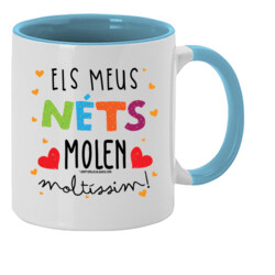 "ELS MEUS NÉTS MOLEN MOLTÍSSIM" Tassa color interior