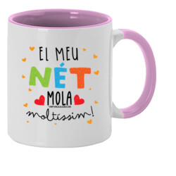 "EL MEU NÉT MOLA MOLTÍSSIM" Tassa color interior
