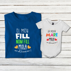 "EL MEU FILL MOLA MOLTÍSSIM personalitzable - LA MEVA MARE MOLA MOLTÍSSIM" Pack 1 samarreta DONA personalitzable + 1 body bebè blanc