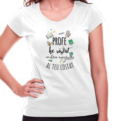 "PROFE HE VISCUT MOLTES AVENTURES" Samarreta dona m/curta