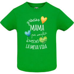 "GRÀCIES MAMA PER OMPLIR D'AMOR LA MEVA VIDA" Samarreta bebè m/curta