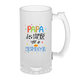 "PAPA, JO TAMBÉ SERÉ DE L'ESPANYOL" Gerra cervesa de vidre