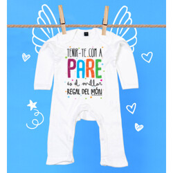 "TENIR-TE COM A PARE ÉS EL MILLOR REGAL DEL MÓN" Pijama nadó m/llarga