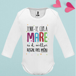 "TENIR-TE COM A MARE ÉS EL MILLOR REGAL DEL MÓN" Bodi nadó m/llarga