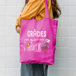 "GRÀCIES PER AJUDAR-ME A CRÉIXER" Bossa cotó colors foscos 