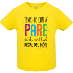 "TENIR-TE COM A PARE ÉS EL MILLOR REGAL DEL MÓN" Samarreta bebè m/curta