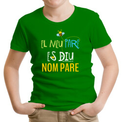 "EL MEU PARE ES DIU" Samarreta PERSONALITZADA per NENS/NENES m/curta