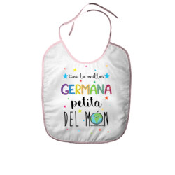 "TINC LA MILLOR GERMANA PETITA DEL MÓN" Pitet nadó